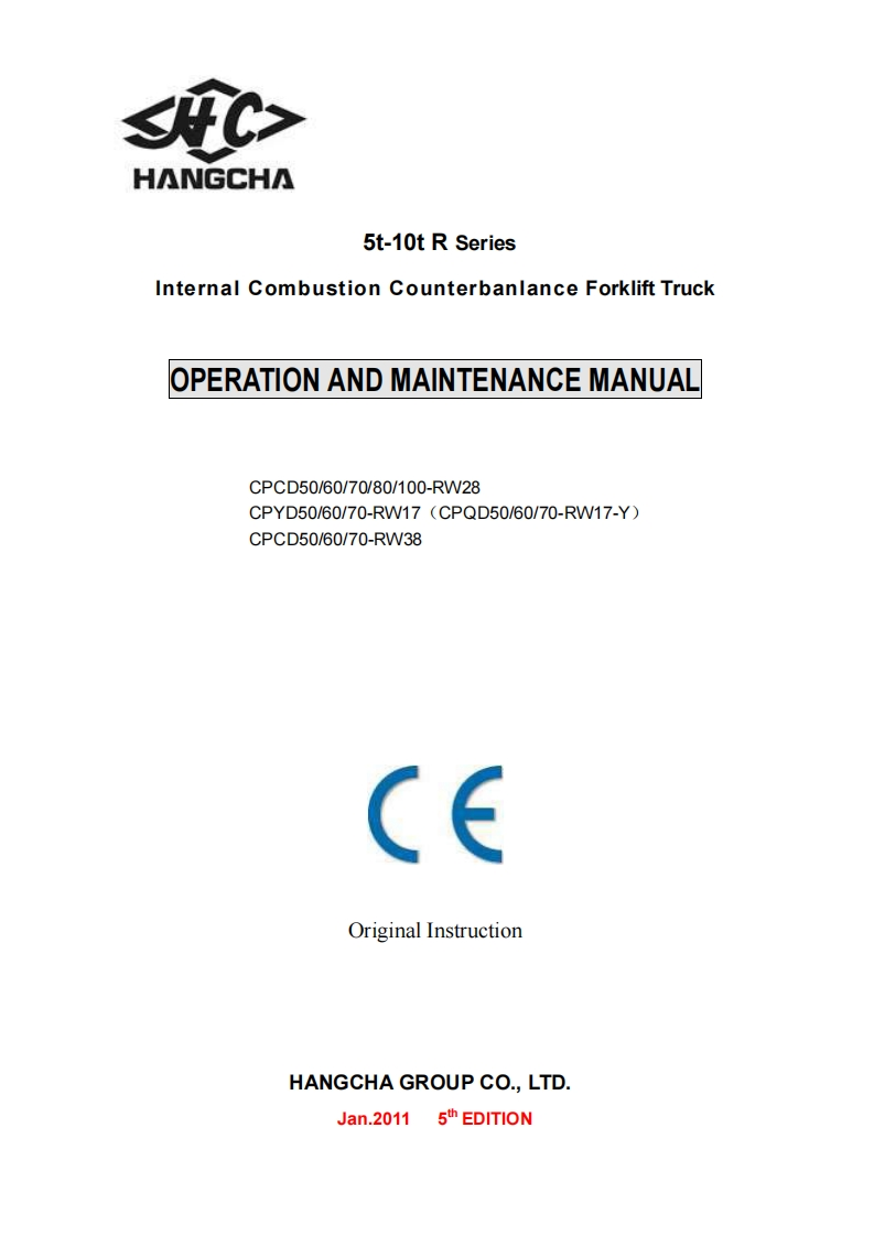 杭州叉车ce-5-10t-operation-and-maintenance-manual-2011内燃机叉车驾驶与维护保养手册