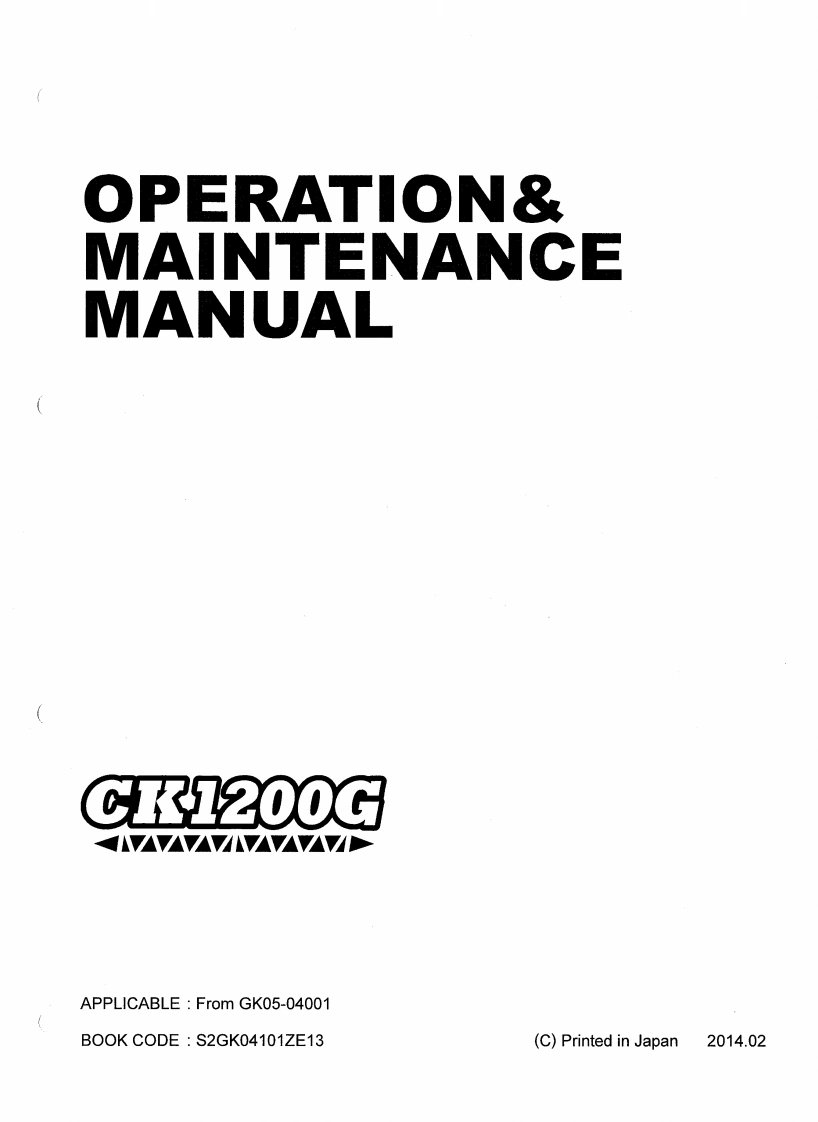 神钢CK1200G-操作与维修说明书手册含电器液压原理图