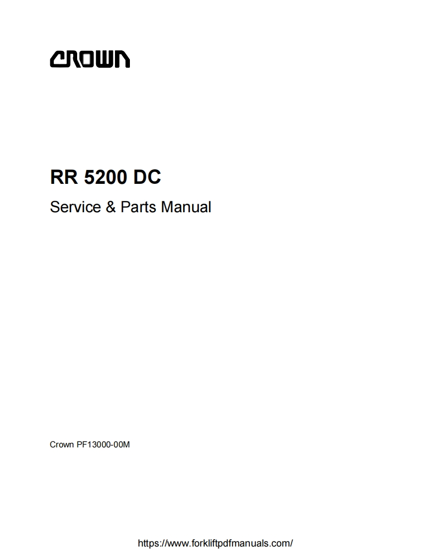 科朗Crown-RR-5200-DC-Reach-Truck-Service--Parts-Manual零部件图册-PDF