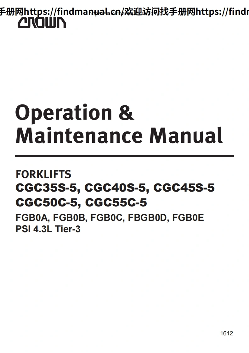 科朗叉车Crown-CGC35S-5--CGC40S-5--CGC45S-5--CGC50C-5--CGC55C-5-Service--Maintenance-Manual操作与维修手册含电器液压原理图