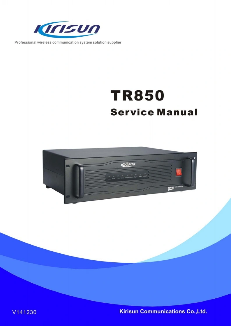 科立讯TR850-Service-Manual20141230维修手册含电器原理图