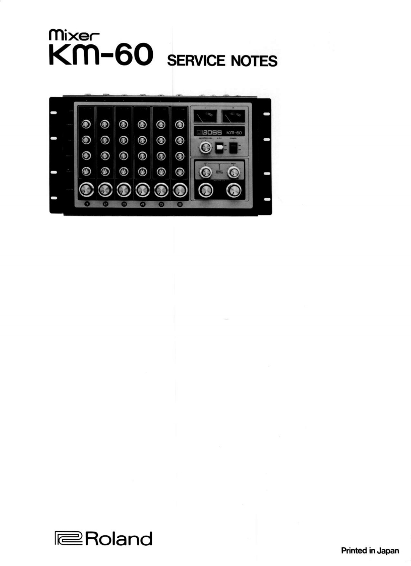 罗兰Roland-KM-60-Mixer-Service-Manual维修服务手册说明书含电器原理图