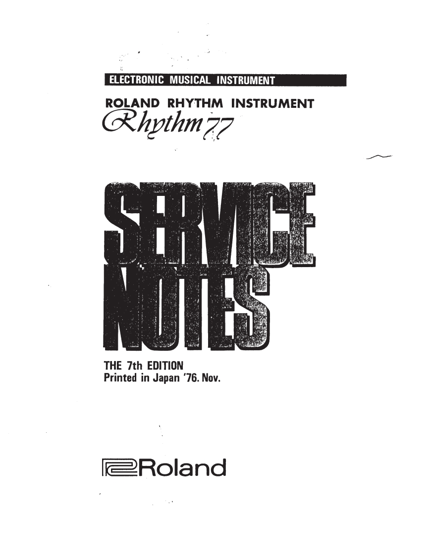 罗兰Roland-TR-77-Service-Manual维修服务手册说明书含电器原理图