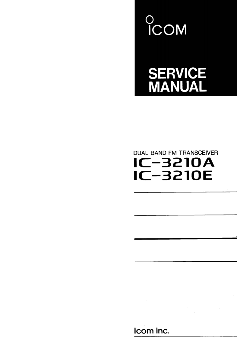 艾可慕Icom_IC-3210A-IC-3210E-(Service-Manual维修手册含电器原理图)