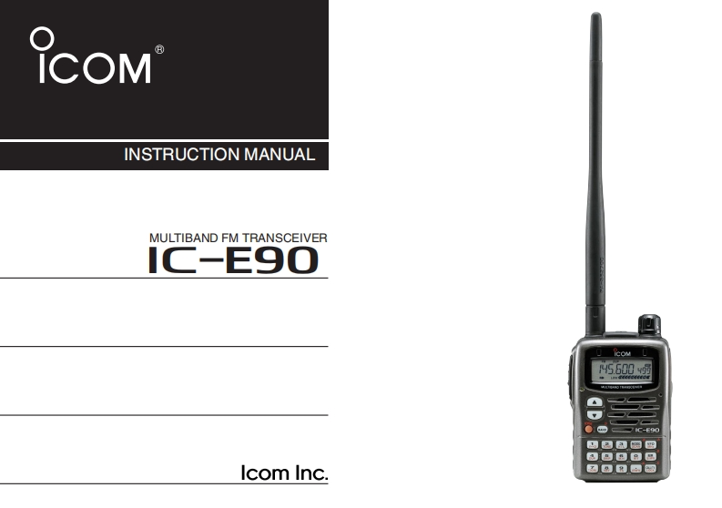 艾可慕Icom_IC-E90(InstructionManual操作说明书手册)