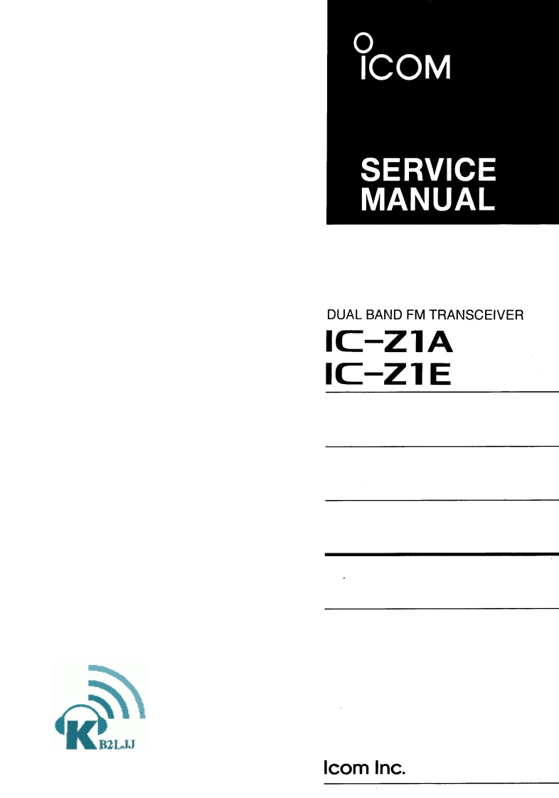 艾可慕Icom_IC-Z1A-IC-Z1E-(Service-Manual维修手册含电器原理图)新质力文库 - 聚焦新质生产力发展的数字化知识库_行业洞察 / 理论成果 / 实践指南免费下载新质力文库