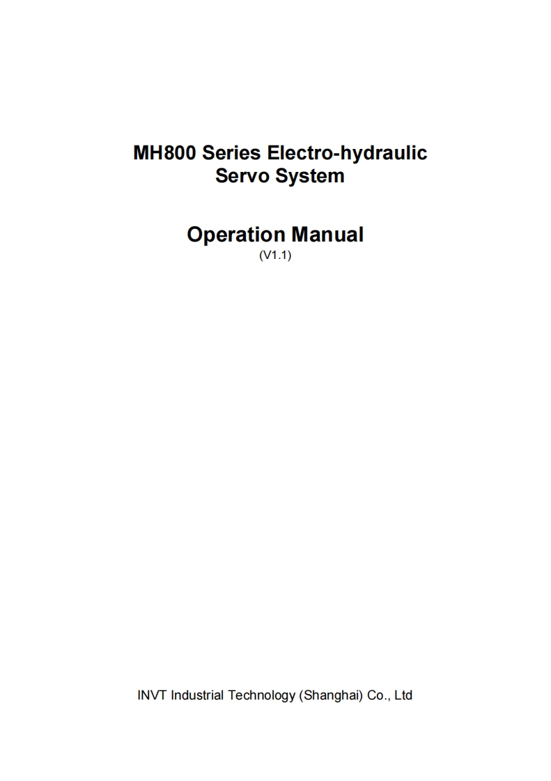 英威腾安装操作说明书手册-MH800-series-electro-hydraulic-servo