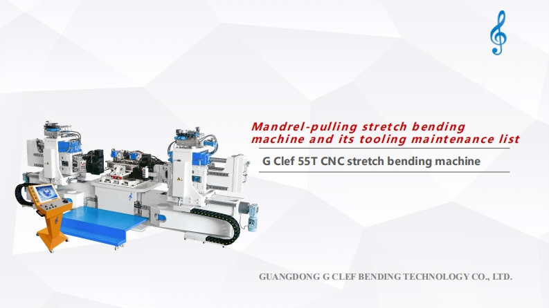 英文GClef55TCNCstretchbendingmachine拉弯机维保手册1