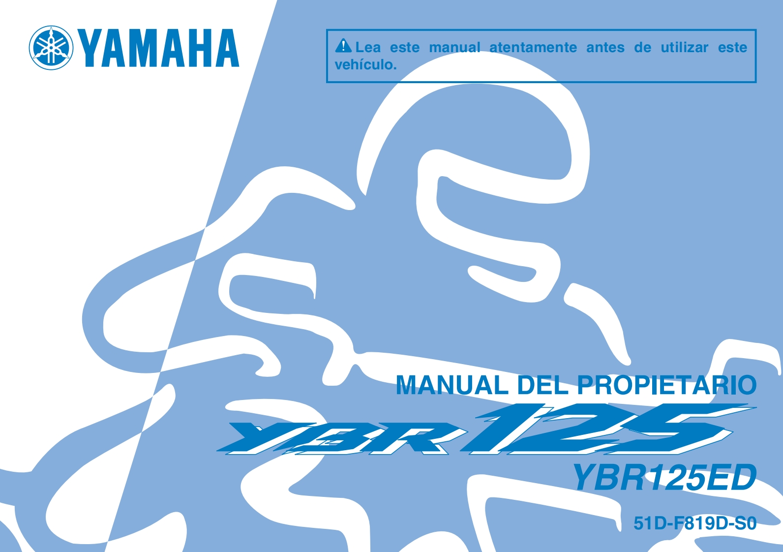 雅马哈Manual-YBR125ED-2010摩托车驾驶与维护手册