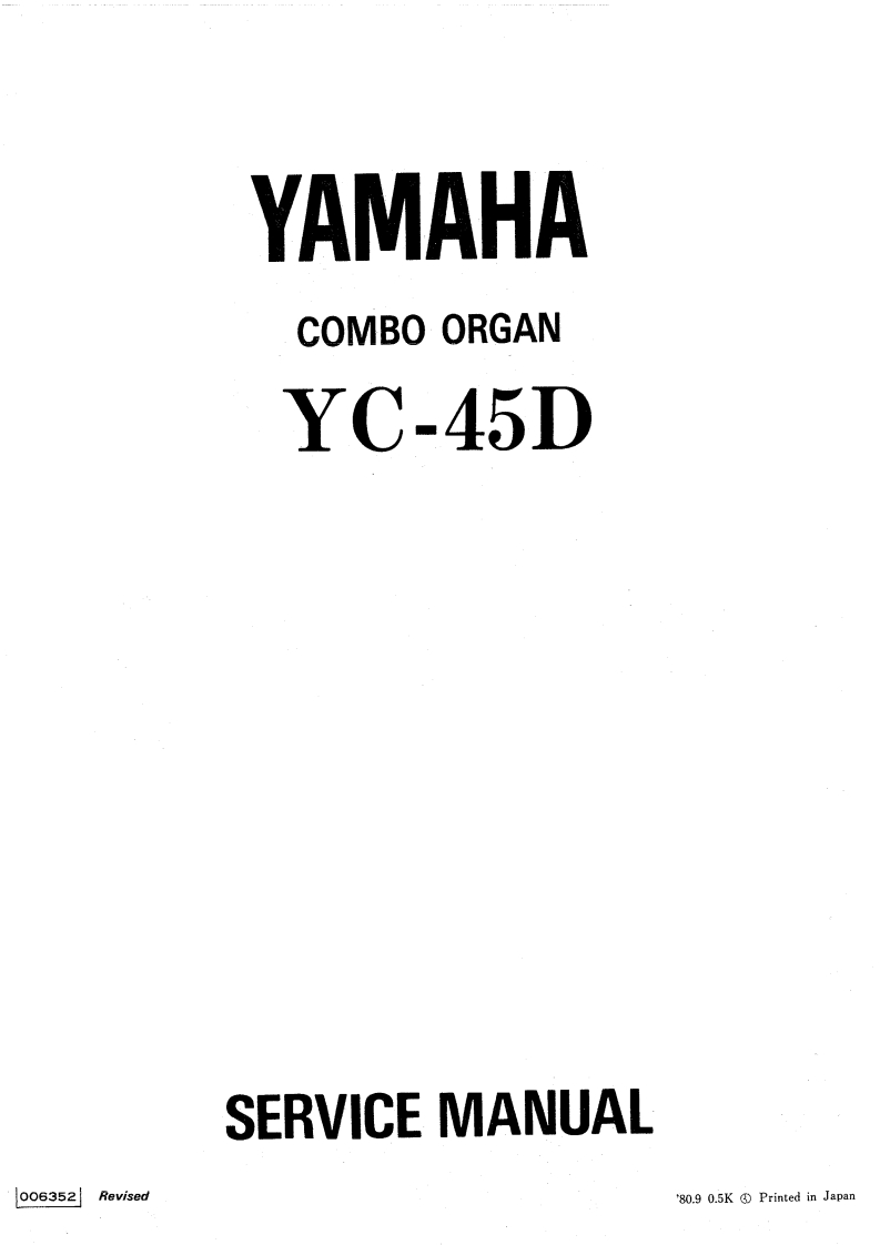 雅马哈Yamaha-YC-45D-Service-Manual维修服务手册说明书含电器原理图