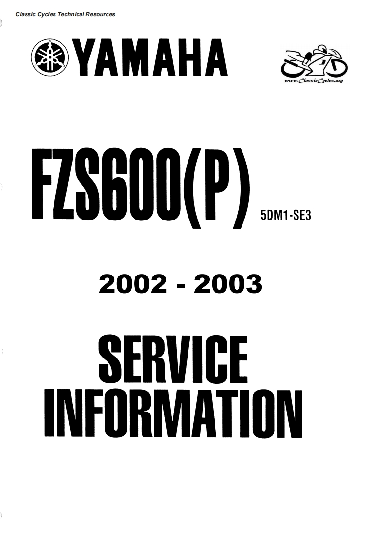 雅马哈摩托车Yamaha_Fazer_FZS600_2002-2004_Workshop_Service_Repair_Manual含电器原理图维修手册