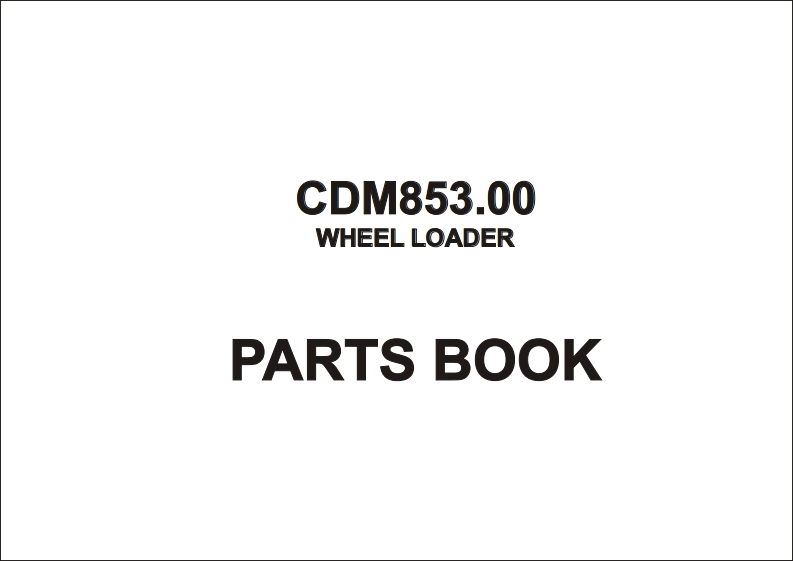 龙工cdm853装载机维修零部件手册含电器原理图